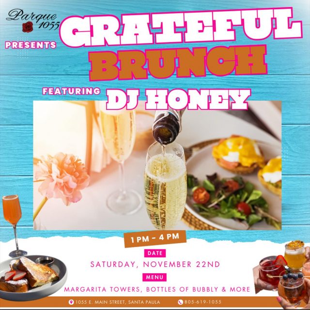 Parque 1055 Presents: Grateful Brunch 🥂
📅 Saturday, November 22nd | 1 PM – 4 PM
🎶 DJ Honey spinning all afternoon
🍹 Margarita tower specials, bubbly, and more
📍 1055 E. Main Street, Santa Paula
📞 Reserve your spot: DM or call 805-619-1055
Grab your friends and come hang out for a fun, festive brunch!
#brunchwithfriends #sipandsavor #foodielïfe #brunch #weekendvibes