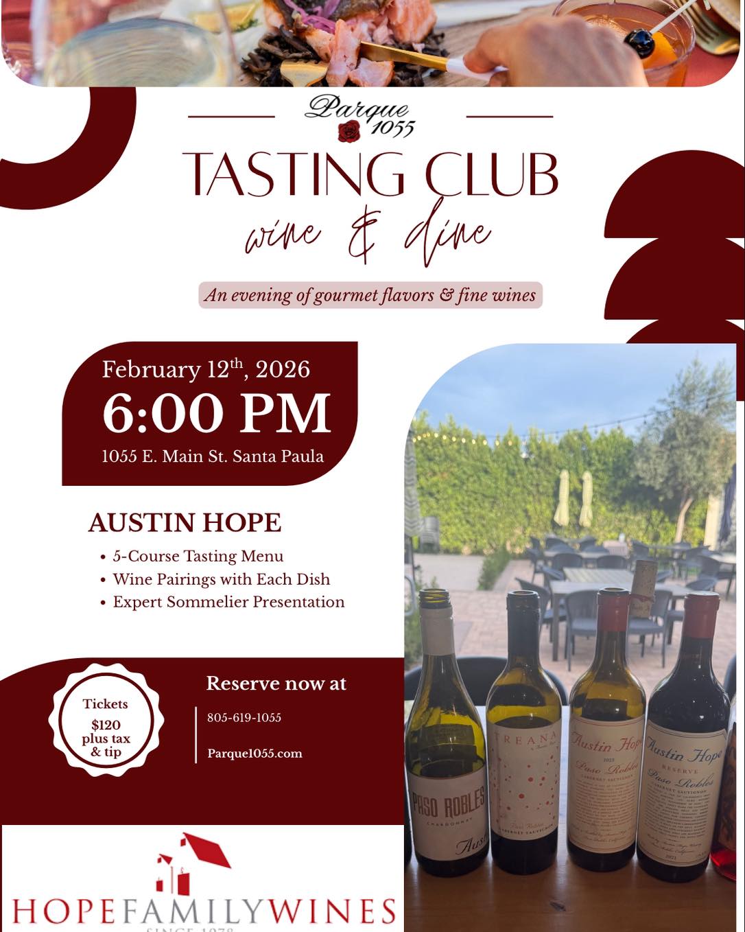 Join us for an unforgettable evening of gourmet flavors and fine wines at Parque 1055’s exclusive Tasting Club Dinner. Featuring a five-course tasting menu thoughtfully paired with exceptional Austin Hope wines, guided by an expert sommelier for a truly immersive experience. 🍷❤️

February 12th at 6:00 PM
1055 E. Main St., Santa Paula
Tickets $120 plus tax & tip

Seats are limited. 
Reserve now by DM, at 805-619-1055, or Parque1055.com🤩

#parque1055  #tasting  #austinhopewinery  #winedinner  #805events