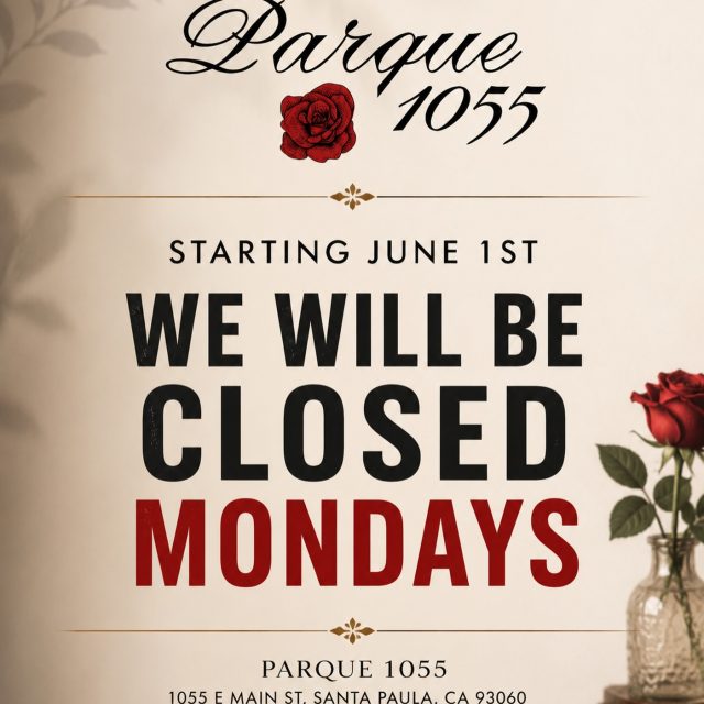 A quick update from the Parque 1055 family ❤️
New Summer Hours!
Starting June 1st, we will be closed on Mondays.
We can’t wait to see you and continue bringing you the best experience possible the rest of the week.
We look forward to serving you Tuesday through Sunday and appreciate your continued support. We will still be available Mondays for private events, See you soon!
📍1055 E Main St, Santa Paula
#santapaula #restaurant #explore #eats #californiacuisine