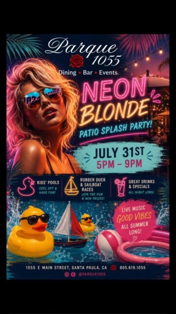 💦🌴 End the month with the ultimate summer party at Parque 1055!

Join us for our Patio Splash Party featuring Neon Blonde live from 5–9 PM. Enjoy live music, handcrafted cocktails, delicious food, and family-friendly fun with kids’ pools, rubber duck races, and sailboat races on the patio.

Bring the whole family, cool off, and make the most of summer with us! ☀️🍹

📅 July 31
🕔 5–9 PM
📍 Parque 1055 | Santa Paula

#santapaula #venturacountyevents #parque1055 #livemusic #summerfun
