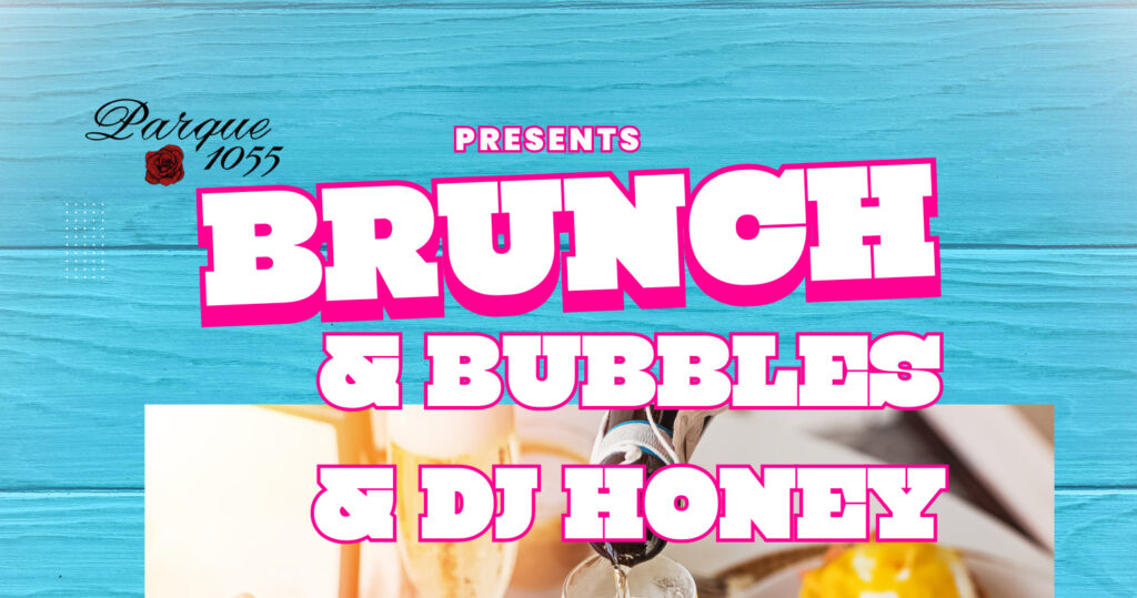 Brunch with DJ Honey June 28th