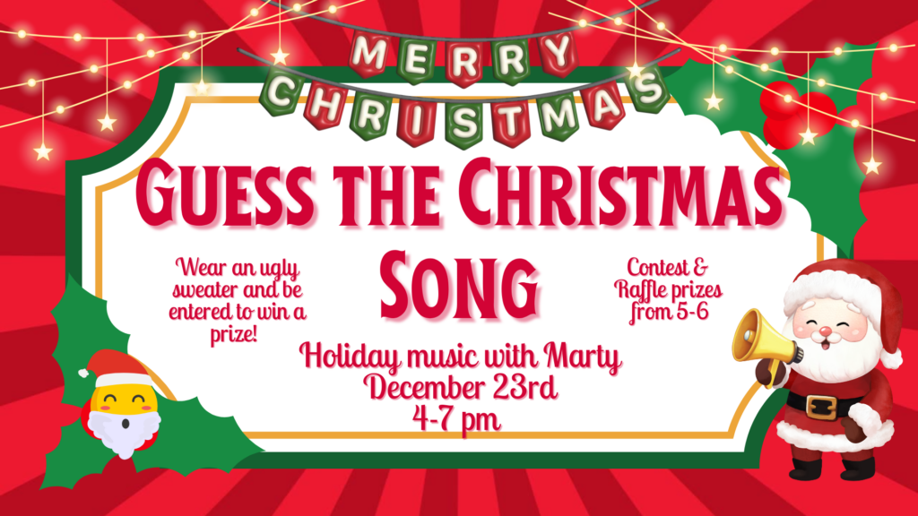 Music by Marty Guess the Christmas Sone December 23rd